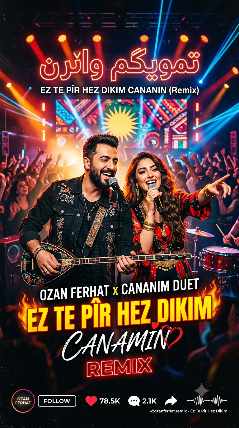 Ozan Ferhat – Ez Te Pir Hez Dikim Canamin